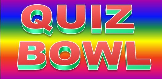 Quiz Bowl Trivia Questions Test